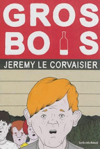 grois bois Le Corvoisier